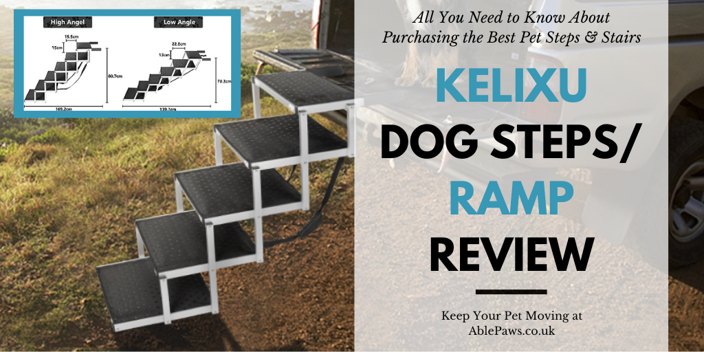 KELIXU Dog Steps & Ramp Review